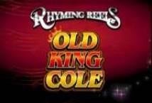 Rhyming Reels Old King Cole slot